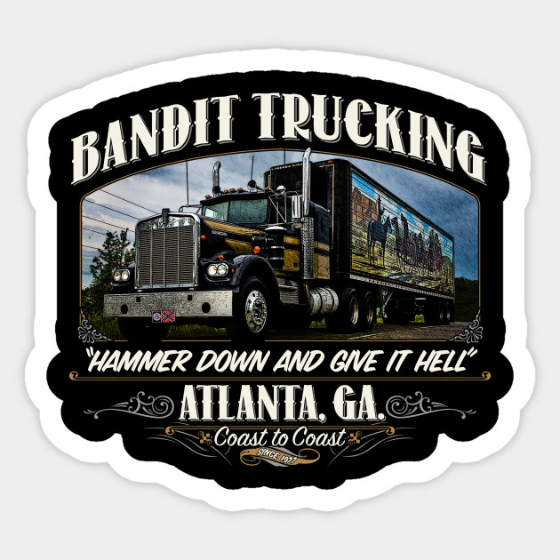 Bandit Trucking Hammer Down Sticker TeePublic